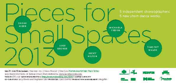 A light green poster with dark green text reading Pieces for Small Spaces 2013 with dark green circles containing the artists' names